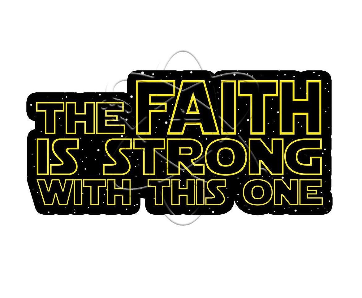 The Faith is Strong Star Wars Sticker